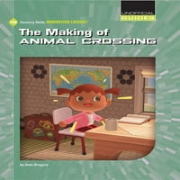 21. Yüzyıl Becerileri İnovasyon Kütüphanesi: Resmi Olmayan Kılavuzlar: Animal Crossing'in Yapımı