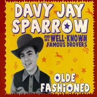 Serçe, Davy Jay ve Tanınmış Ünlü Sürüleri - Eski Moda [CD]
