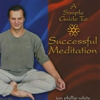 Başarılı Meditasyon için Basit Rehber